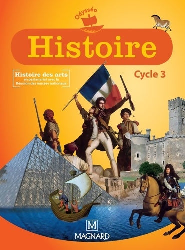 Livrenpoche : Odysséo Histoire CE2 CM1 CM2 . Livre de l'élève - Françoise Changeux - Claus - Livre
