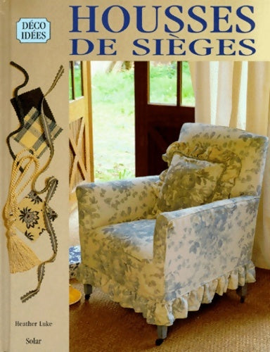 Livrenpoche : Housses de sièges - Heather Luke - Livre