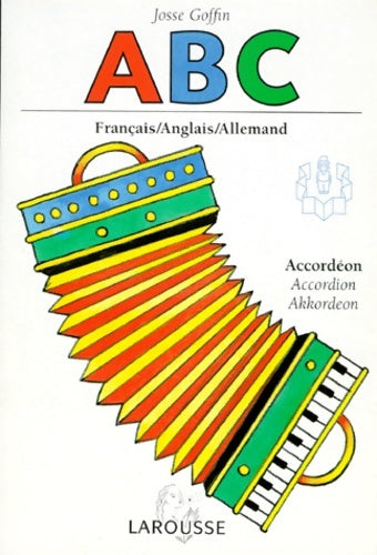 Livrenpoche : ABC : Français-anglais-allemand - Josse Goffin - Livre