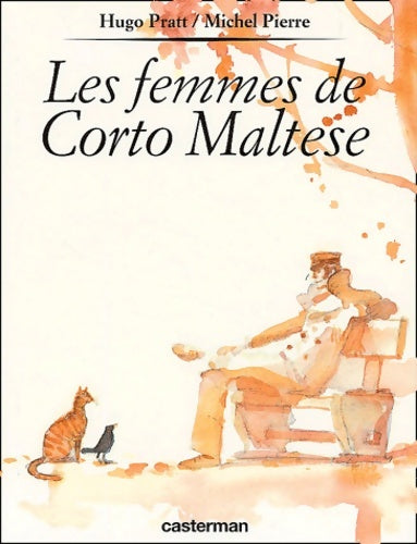 Livrenpoche : Les Femmes de Corto Maltese - Michel Pierre - Livre