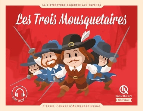 Livrenpoche : Les trois mousquetaires : D'après l'oeuvre d'Alexandre Dumas - Nicolas Ferreira - Livre