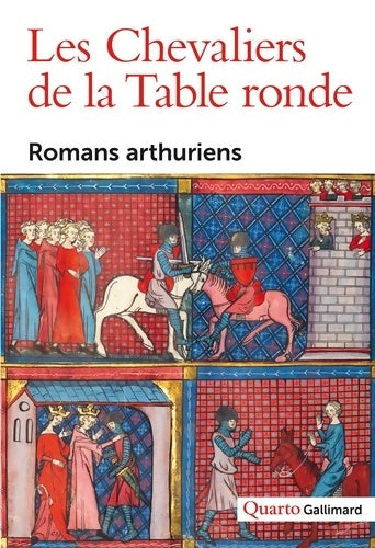 Livrenpoche : Les Chevaliers de la Table ronde : Romans arthuriens - Collectif - Livre