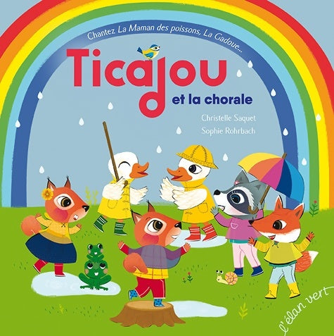 Livrenpoche : Ticajou et la chorale - Christelle Saquet - Livre