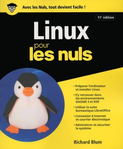 Livrenpoche : Linux pour les Nuls grand format 11e édition - Richard Blum - Livre