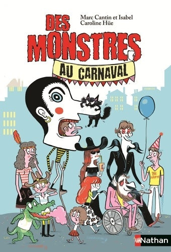 Livrenpoche : Des monstres au carnaval - Marc Cantin - Livre