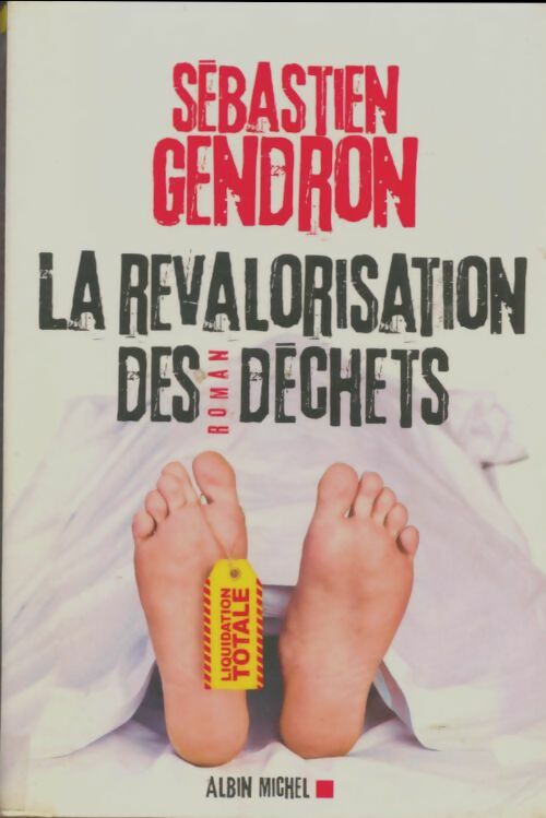 Livrenpoche : La revalorisation des déchets - Sébastien Gendron - Livre