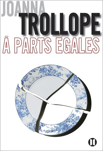 Livrenpoche : A parts égales - Joanna Trollope - Livre