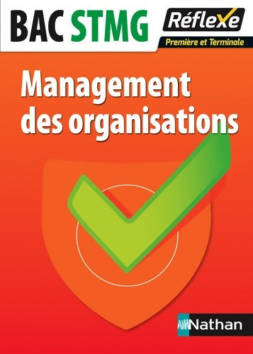 Livrenpoche : Management des organisations - 1re et Terminale STMG - Caroline Gonnet - Livre