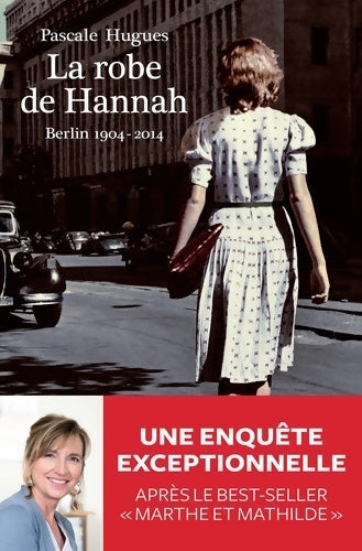 Livrenpoche : La Robe d'Hannah - Pascale Hugues - Livre
