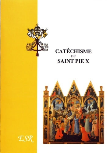 Livrenpoche : Catéchisme de saint Pie X - Pie X. - Livre
