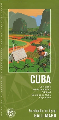 Livrenpoche : Cuba : La Havane Vallée de Viñales Trinidad Santiago de Cuba Cayo Coco - Collectif - Livre