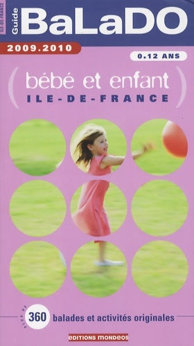 Livrenpoche : Guide Balado bébé et enfant Ile-de-France - Céline Baussay - Livre