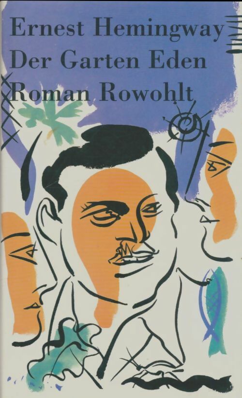 Livrenpoche : Der garten eden - Ernest Hemingway - Livre