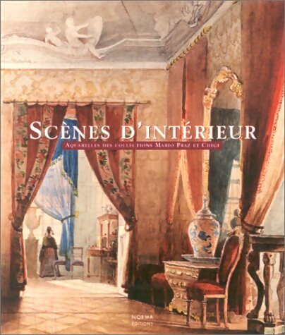 Livrenpoche : Scènes d'intérieur - Mario Praz - Livre