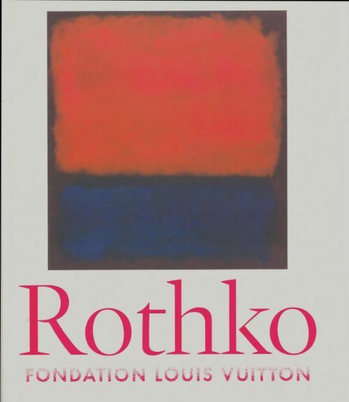 Livrenpoche : Mark Rothko - Mark Rothko - Livre