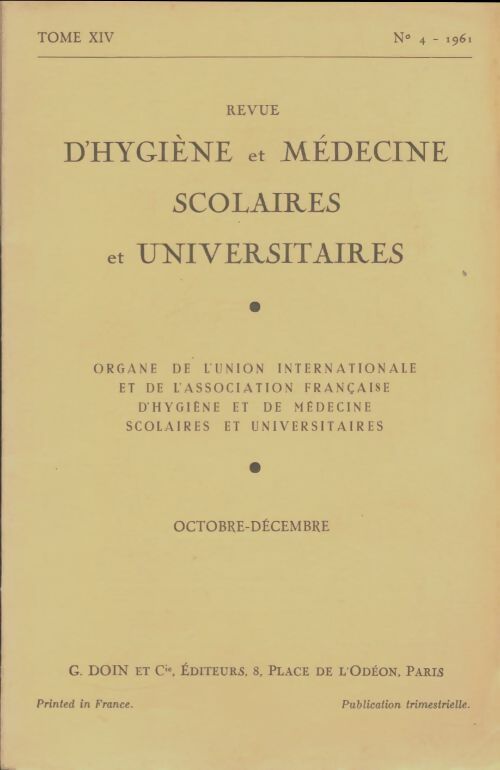 Livrenpoche : Revue d'hygiène et médecine scolaires et universitaires Tome XIV n°4 - Collectif - Livre