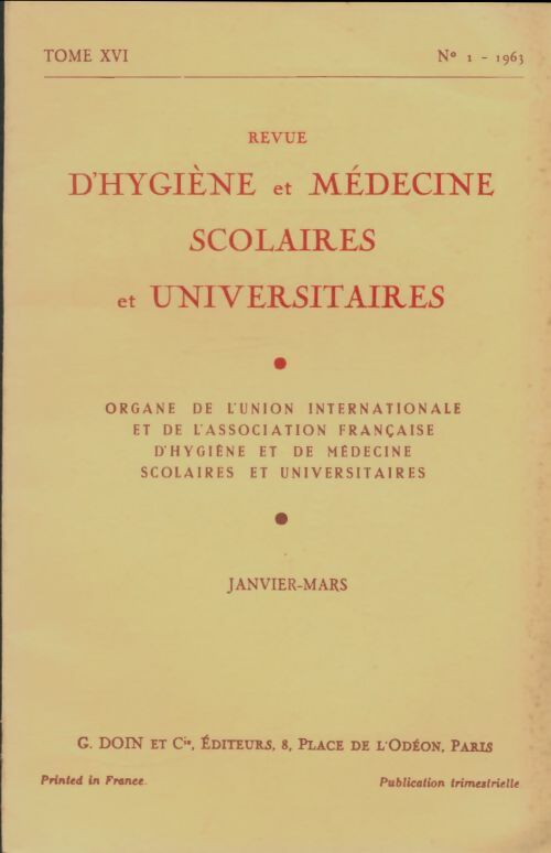 Livrenpoche : Revue d'hygiène et médecine scolaires et universitaires Tome XVI n°1 - Collectif - Livre