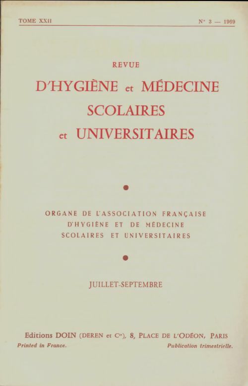 Livrenpoche : Revue d'hygiène et médecine scolaires et universitaires Tome XXII n°3 - Collectif - Livre