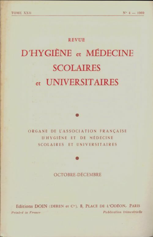 Livrenpoche : Revue d'hygiène et médecine scolaires et universitaires Tome XXII n°4 - Collectif - Livre