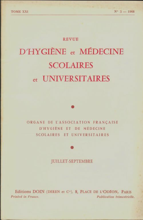Livrenpoche : Revue d'hygiène et médecine scolaires et universitaires Tome XXI n°3 - Collectif - Livre