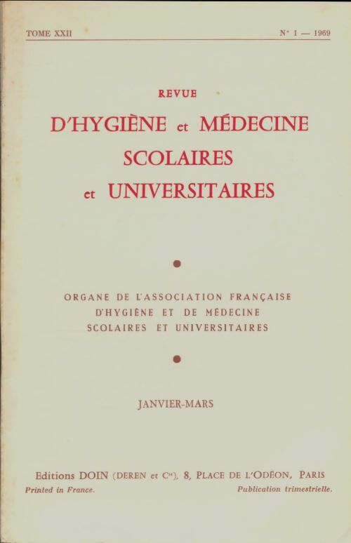 Livrenpoche : Revue d'hygiène et médecine scolaires et universitaires Tome XXII n°1 - Collectif - Livre