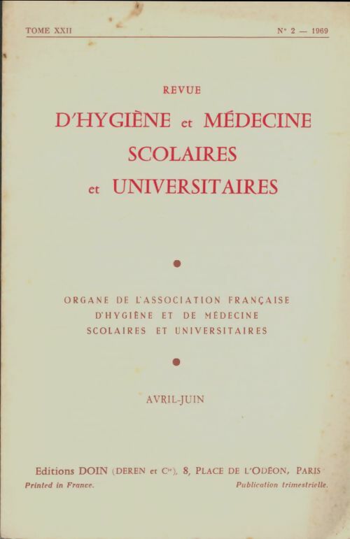 Livrenpoche : Revue d'hygiène et médecine scolaires et universitaires Tome XXII n°2 - Collectif - Livre