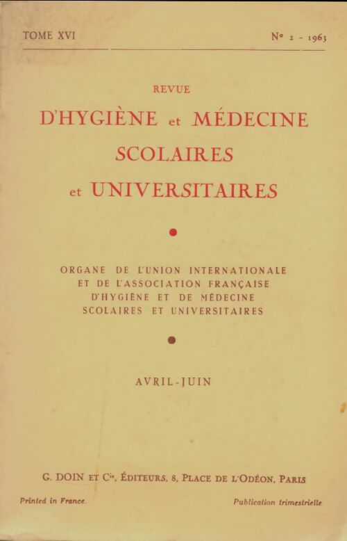 Livrenpoche : Revue d'hygiène et médecine scolaires et universitaires Tome XVI n°2 - Collectif - Livre