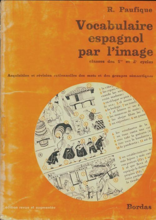 Livrenpoche : Vocabulaire espagnol par l'image, classes des 1er et 2e cycles  - R. Paufique - Livre