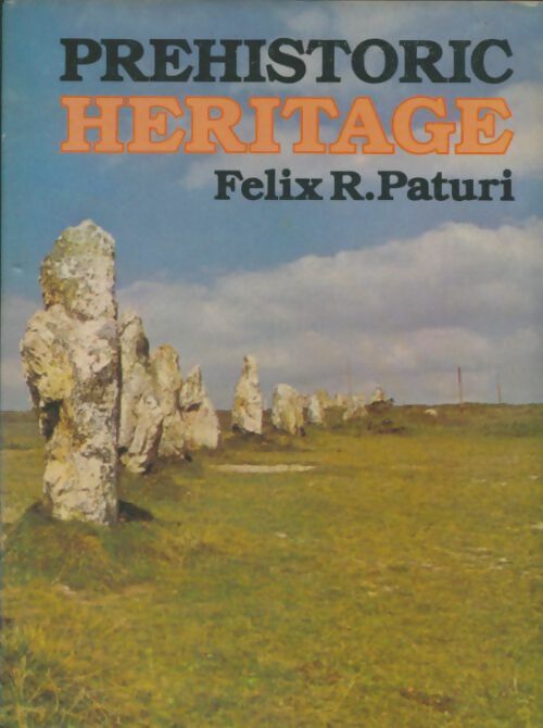 Livrenpoche : Prehistoric heritage - Felix R Paturi - Livre