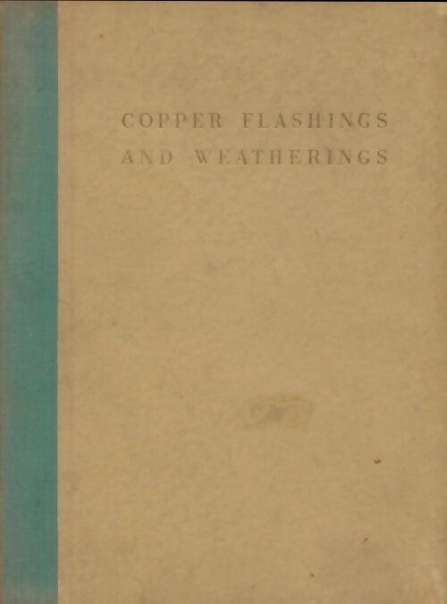 Livrenpoche : Copper flashings and weatherings - Collectif - Livre