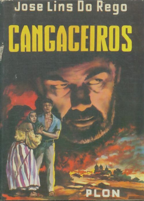 Livrenpoche : Cangaceiros - Jose Lins Do Rego - Livre
