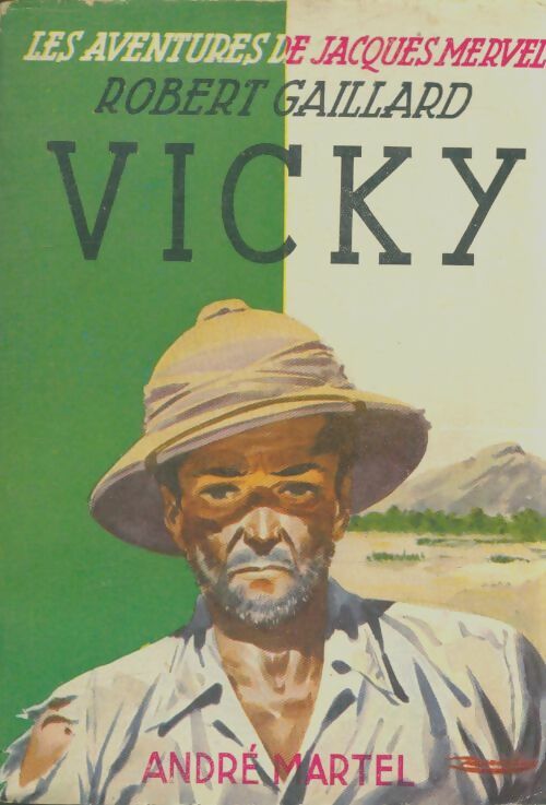 Livrenpoche : Vicky - Robert Gaillard - Livre