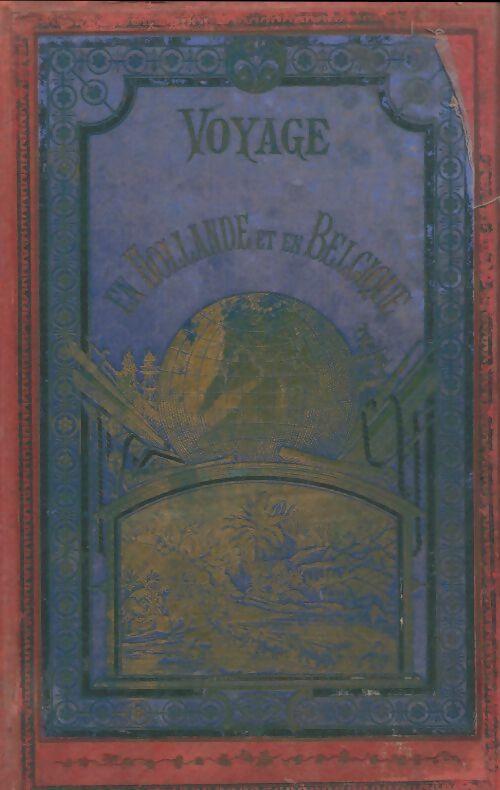 Livrenpoche : Voyage en Hollande et en Belgique - Alphonse D'Augerot - Livre