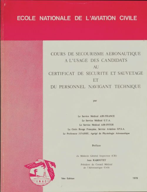 Livrenpoche : Cours de secourisme aéronautique - Collectif - Livre