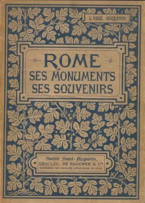 Livrenpoche : Rome ses monuments, ses souvenirs - Abbé Boulfroy - Livre