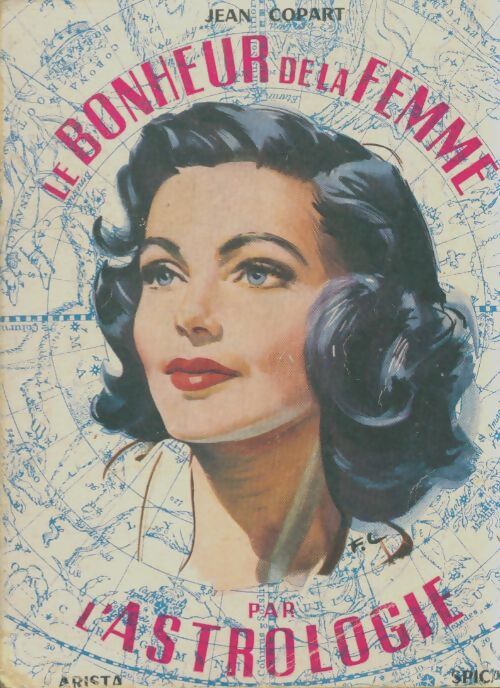 Livrenpoche : Le bonheur de la femme par l'astrologie - Jean Copart - Livre