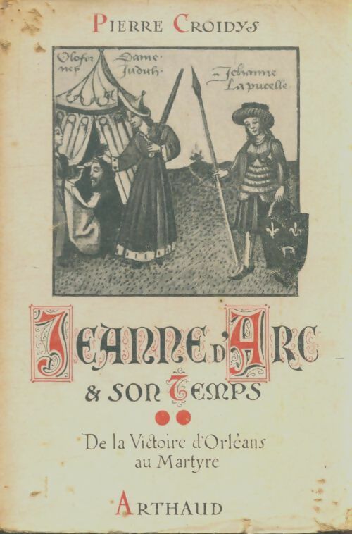 Livrenpoche : Jeanne d'Arc et son temps - Pierre Croidys - Livre
