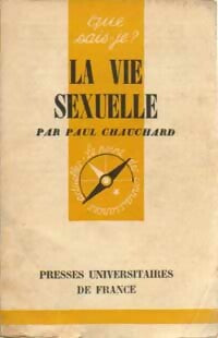 Livrenpoche : La vie sexuelle - Paul Chauchard - Livre
