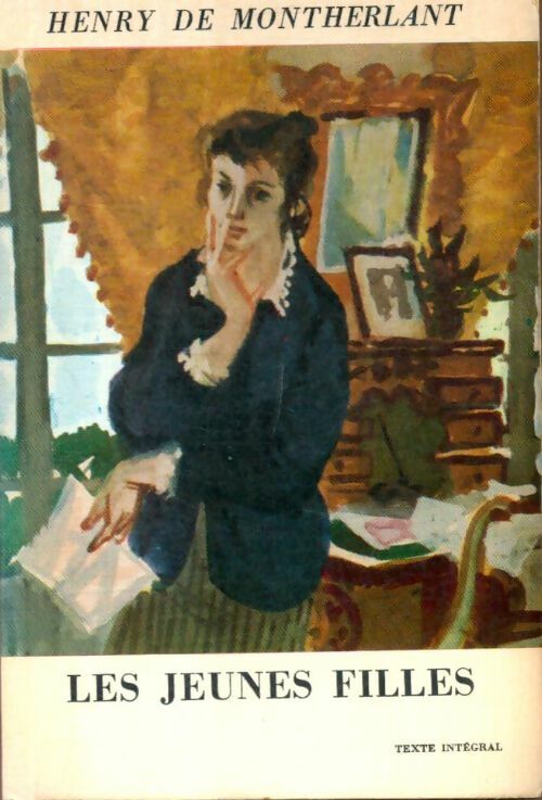 Livrenpoche : Les jeunes filles - Henry De Montherlant - Livre