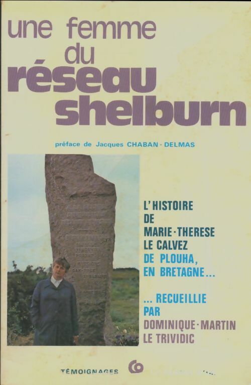 Livrenpoche : Une femme du réseau shelburn - Marie-Thérèse Le Calvez - Livre