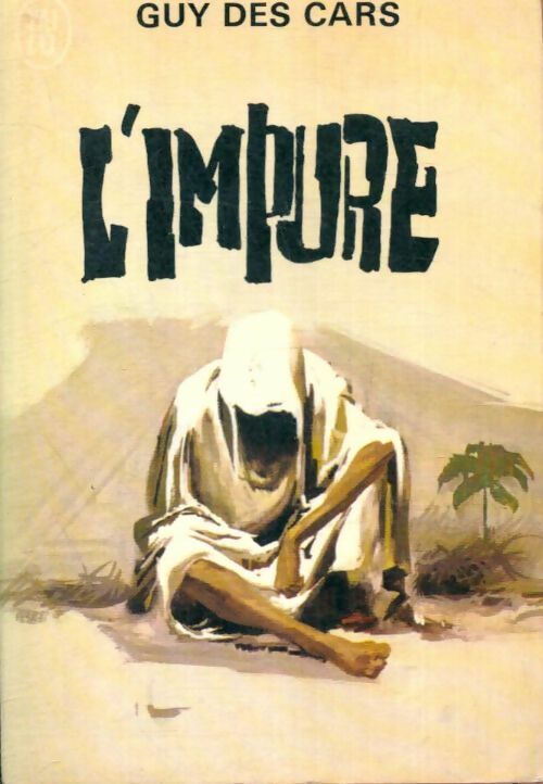 Livrenpoche : L'impure - Guy Des Cars - Livre