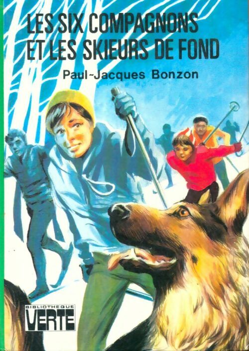 Livrenpoche : Les six compagnons et les skieurs de fond - Paul-Jacques Bonzon - Livre