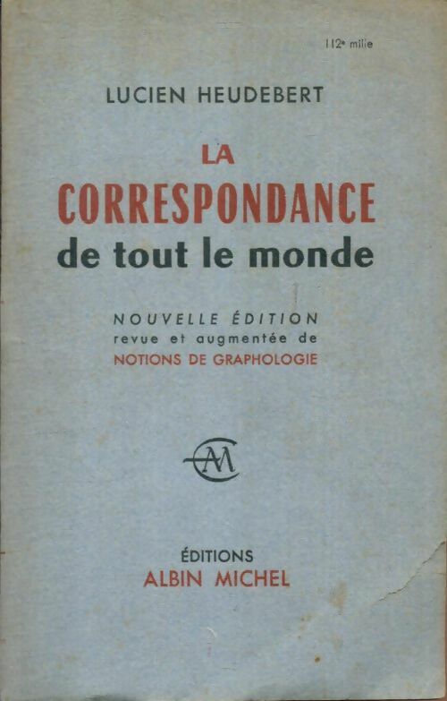 Livrenpoche : La correspondance de tout le monde - Lucien Heudebert - Livre