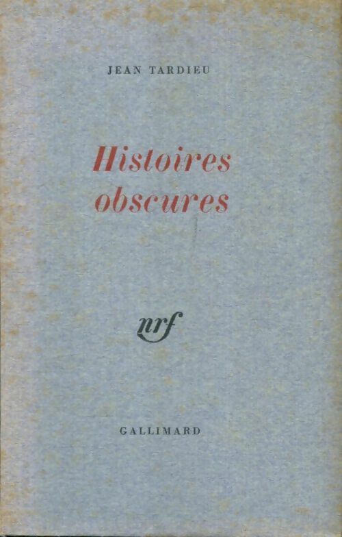 Livrenpoche : Histoires obscures - Jean Tardieu - Livre