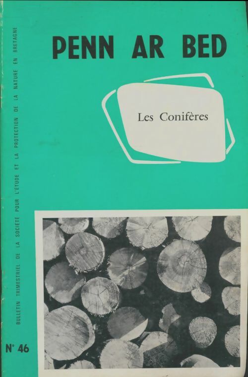 Livrenpoche : Penn ar bed n°46 : Les conifères - Collectif - Livre