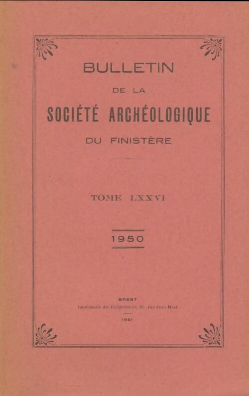 Livrenpoche : Bulletin de la société archéologique du Finistère Tome LXXVI - Collectif - Livre