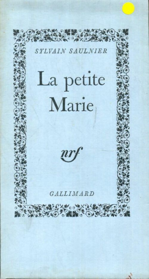 Livrenpoche : La petite Marie - Sylvain Saulnier - Livre