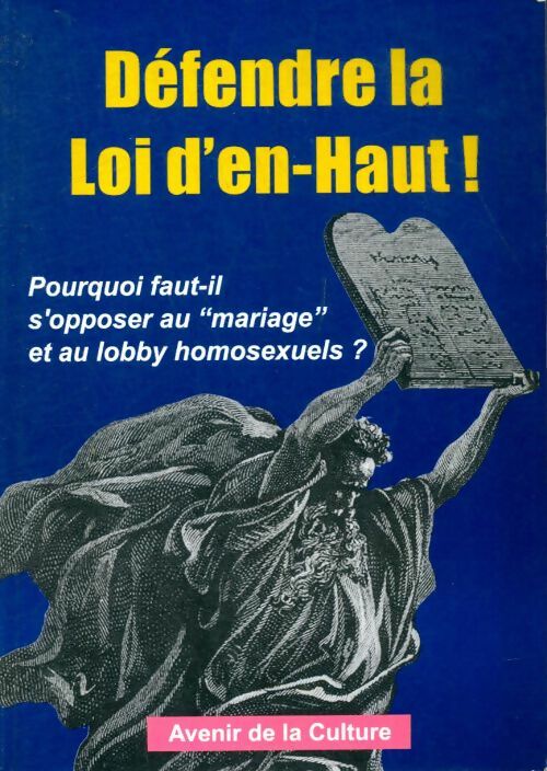 Livrenpoche : Défendre la loi d'en-Haut ! - Collectif - Livre