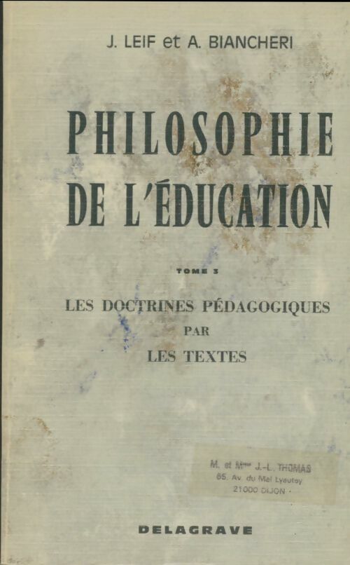 Livrenpoche : Philosophie de l'éducation Tome III - J. Leif - Livre