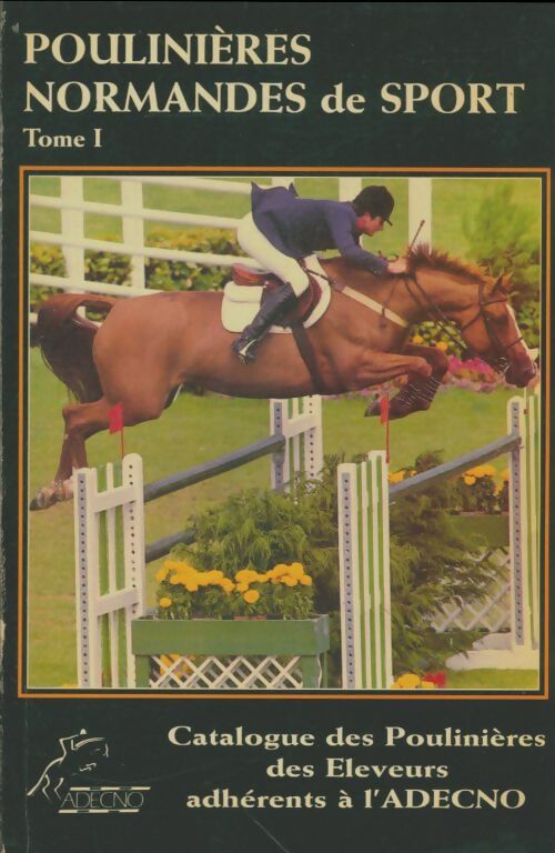 Livrenpoche : Poulinières normandes de sport Tome I - Collectif - Livre